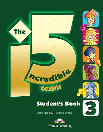 Incredible 5 Team 3 - Student's Book + Workbook